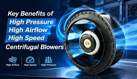 Key Benefits of High Pressure High Airflow High Speed Centrifugal Blower.webp Key Benefits of High Pressure High Airflow High Speed Centrifugal Blower.webp